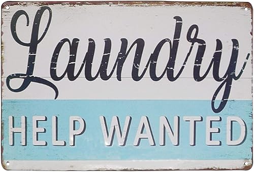Laundry Help Wanted - Letrero vintage de granja para cuarto de lavado, decoración de pared de campo, decoración del hogar, 8 x 12 pulgadas (6605)