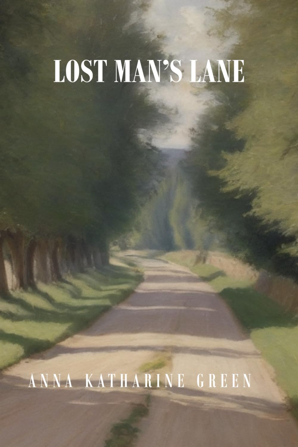 Lost Man's Lane