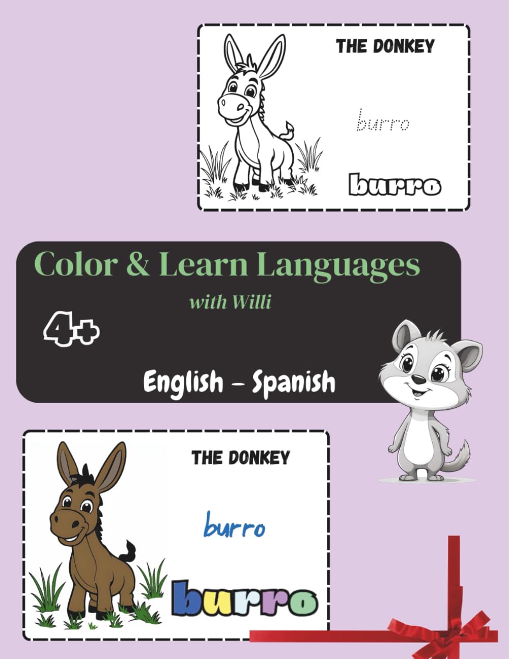 Color, Trace & Learn Words – English & Spanish Learning Book: for Kids Ages 4+