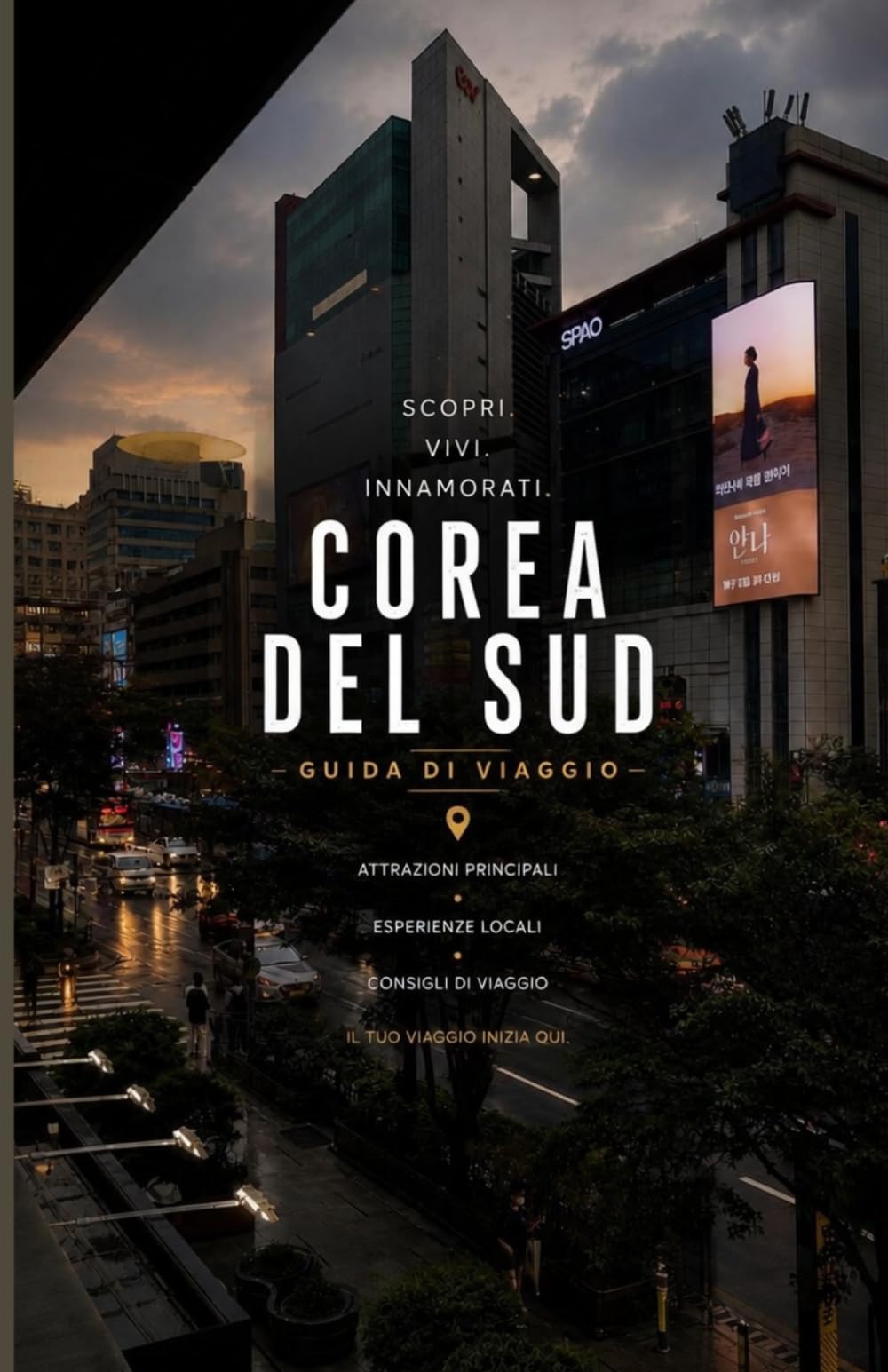 GUIDA DI VIAGGIO IN COREA DEL SUD 2026/2027