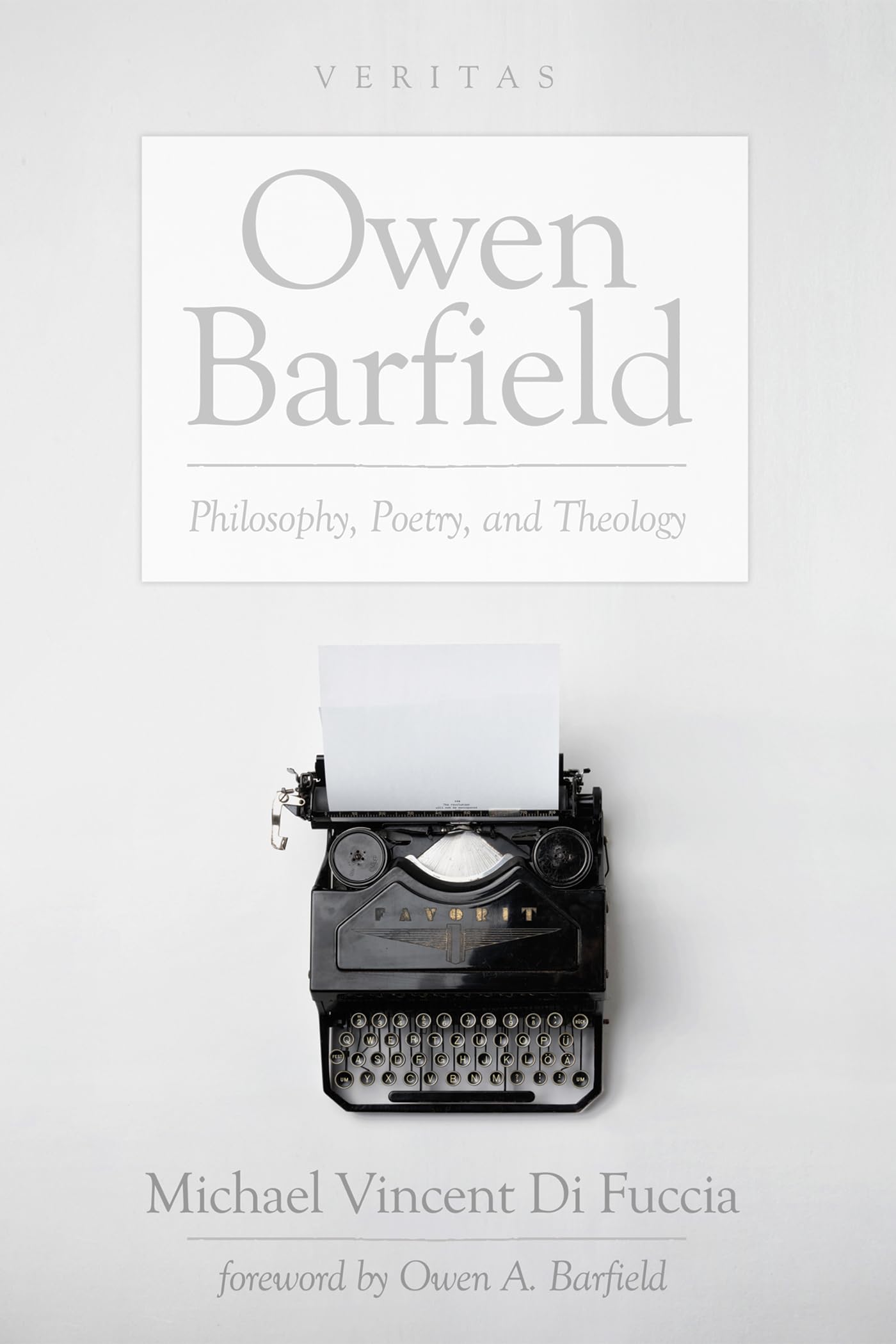 Owen Barfield: Philosophy, Poetry, and Theology: 20 (Veritas)