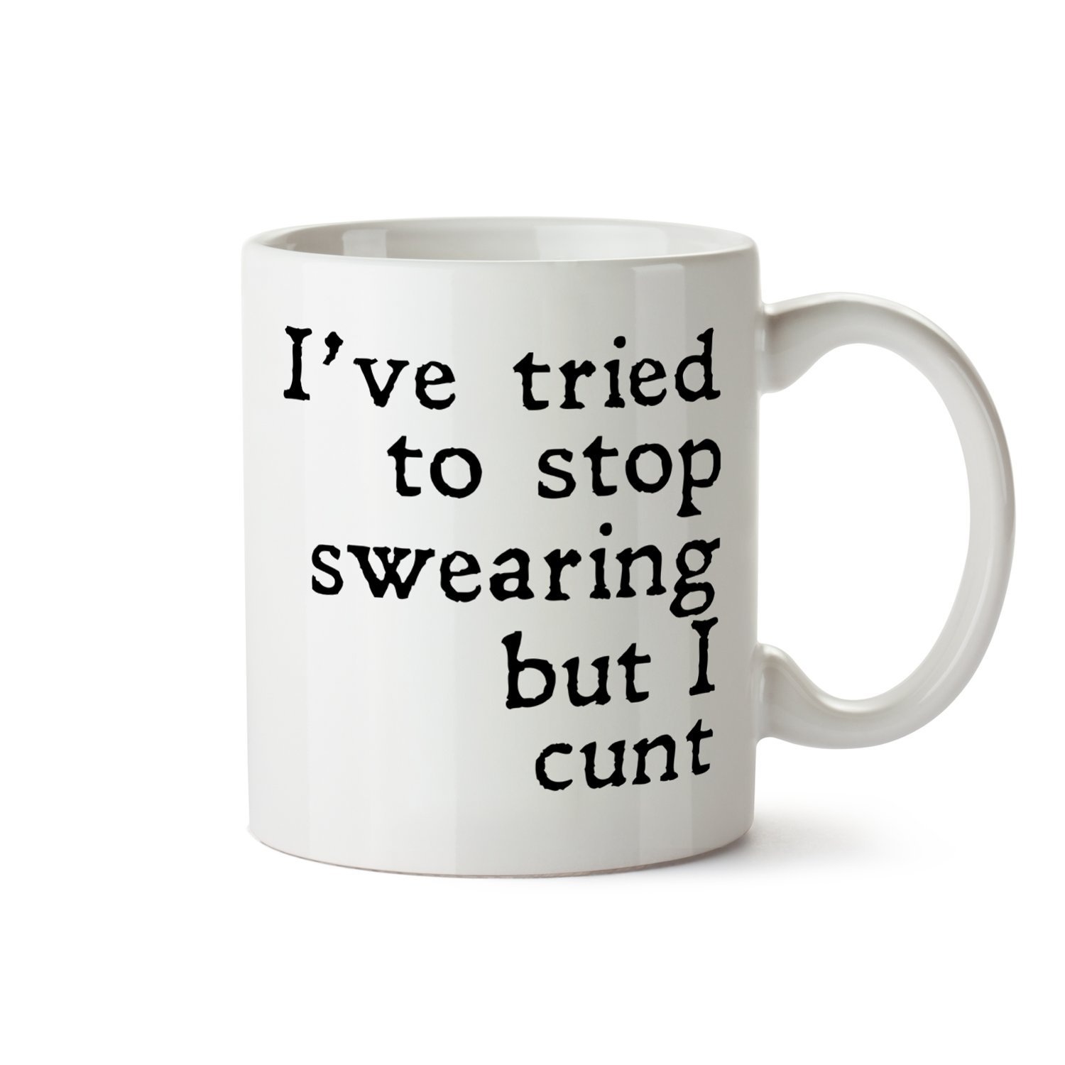 Smartypants White I Tried To Stop Swearing But I C*** Funny Explicit Slogan Plain Ceramic Cup Mug
