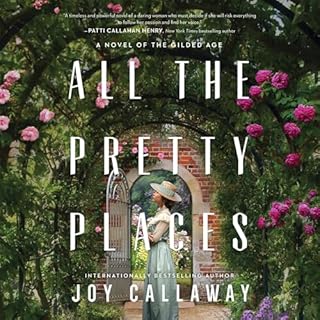 All the Pretty Places Audiolibro Por Joy Callaway arte de portada