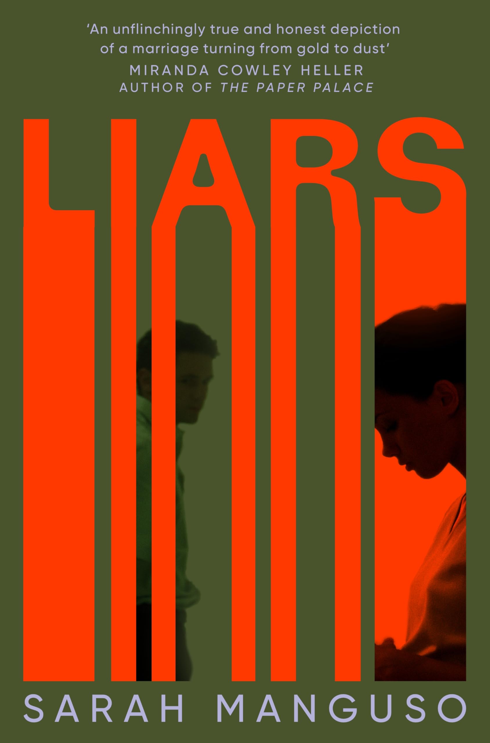 Liars: An addictive and unflinching story about marriage and betrayal
