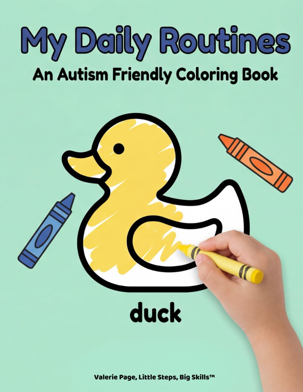 My Daily Routines: An Autism Friendly Coloring Book
