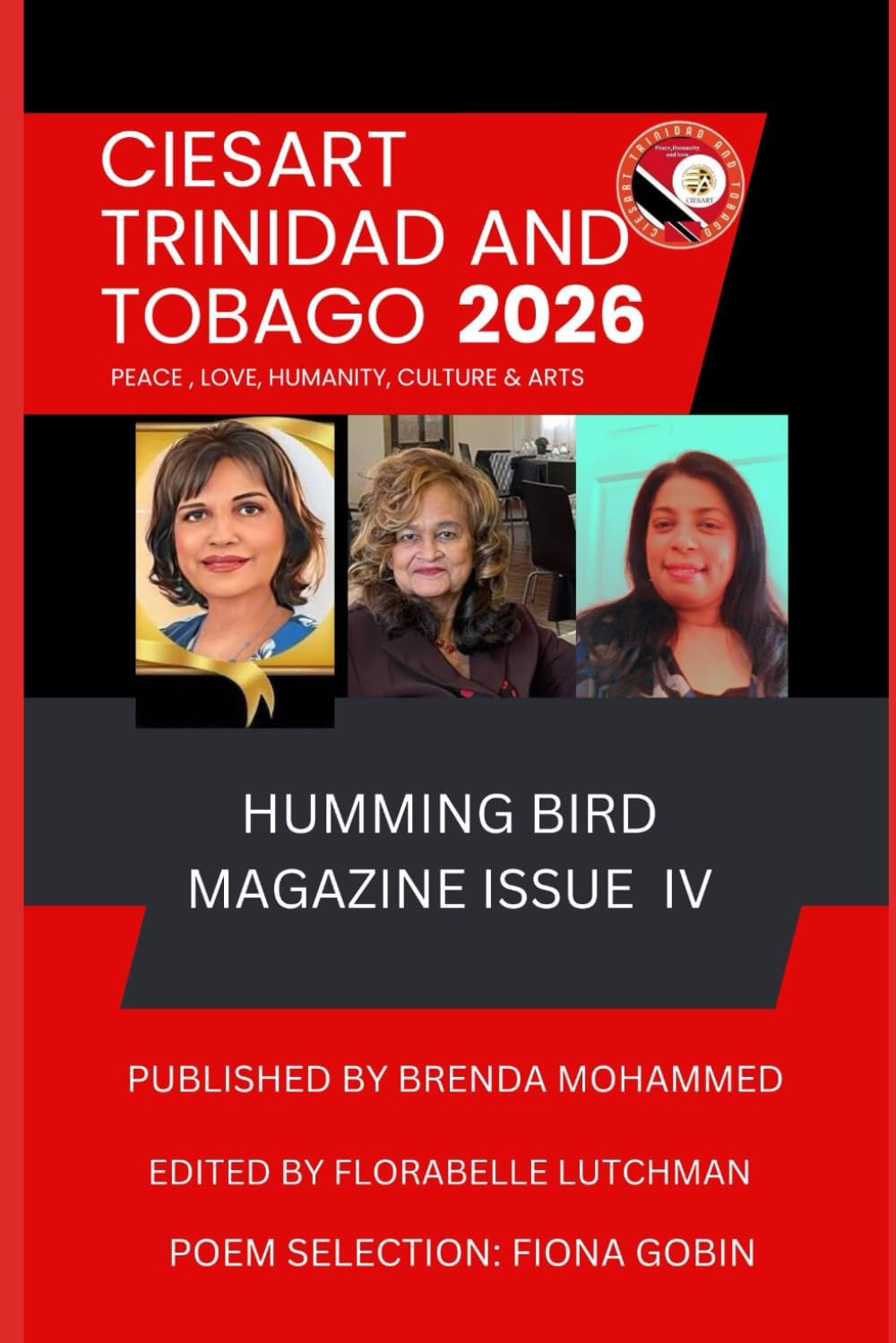 Ciesart Humming Bird Magazine IV: CIESART Trinidad and Tobago: 4