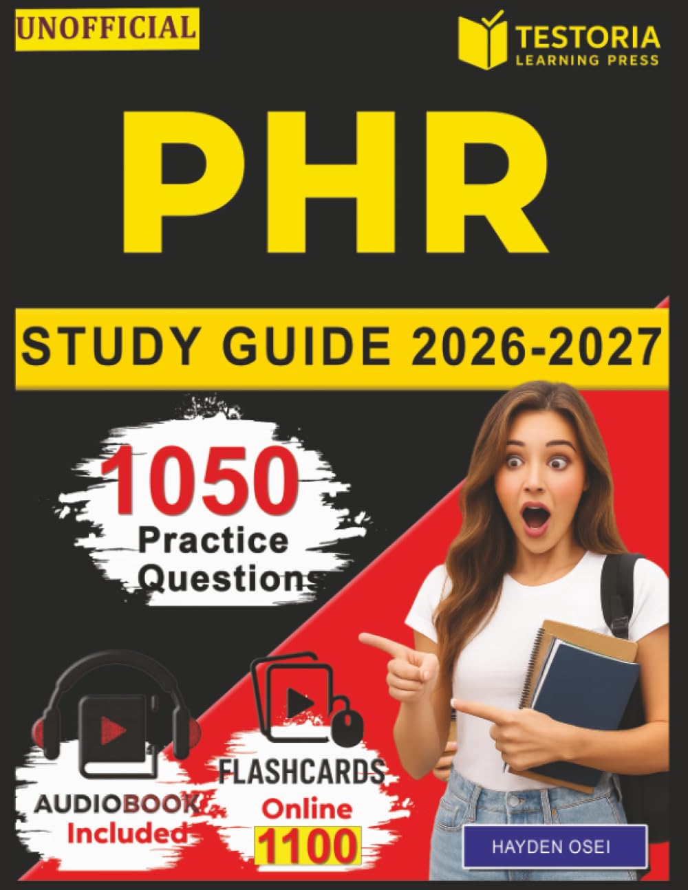 Unofficial PHR Study Guide 2026-2027: 1050 Practice Questions with Answers for Professional in Human Resources Certification Exam Prep