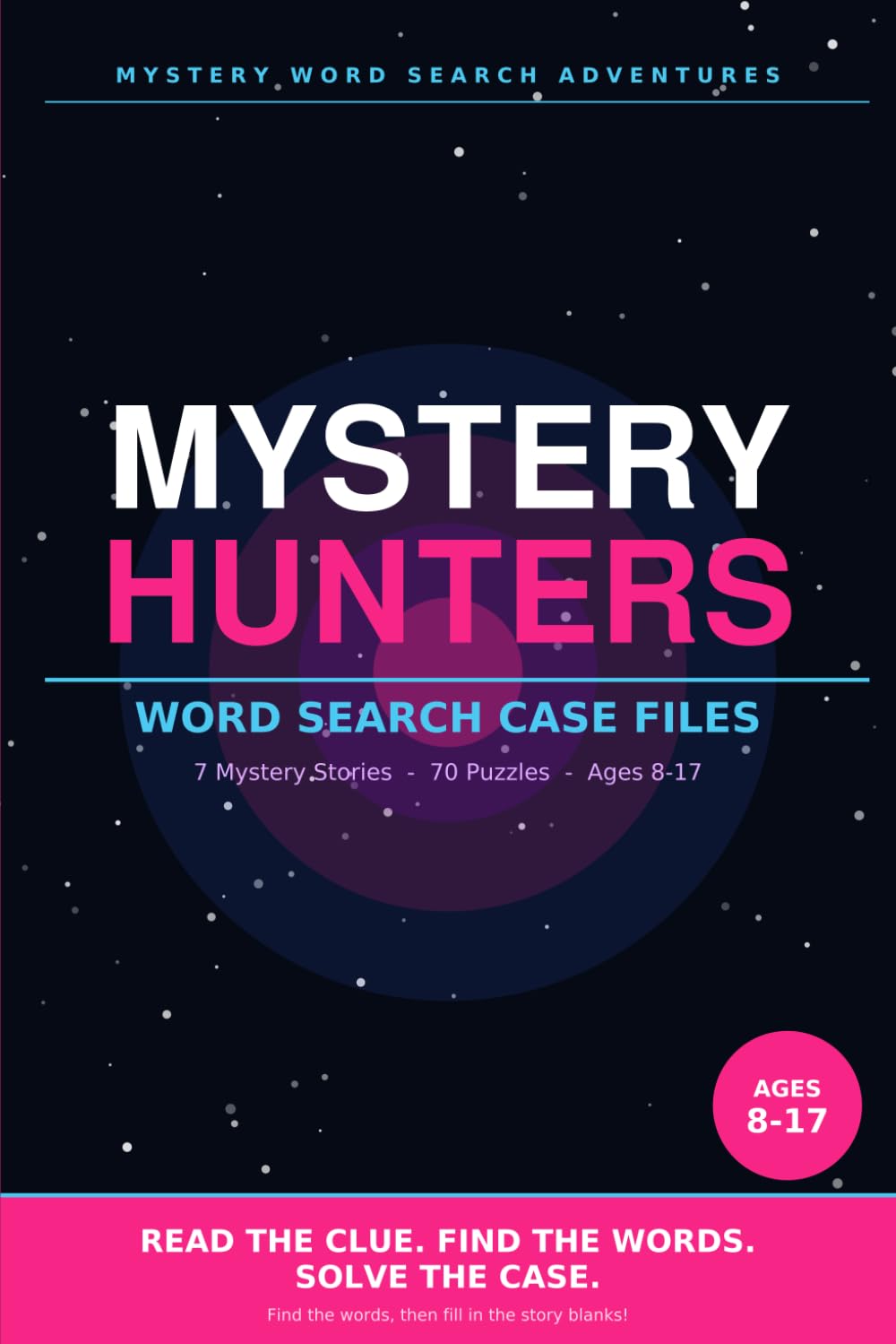 Mystery Hunters Word Search Case Files: Mystery Word Search Adventures