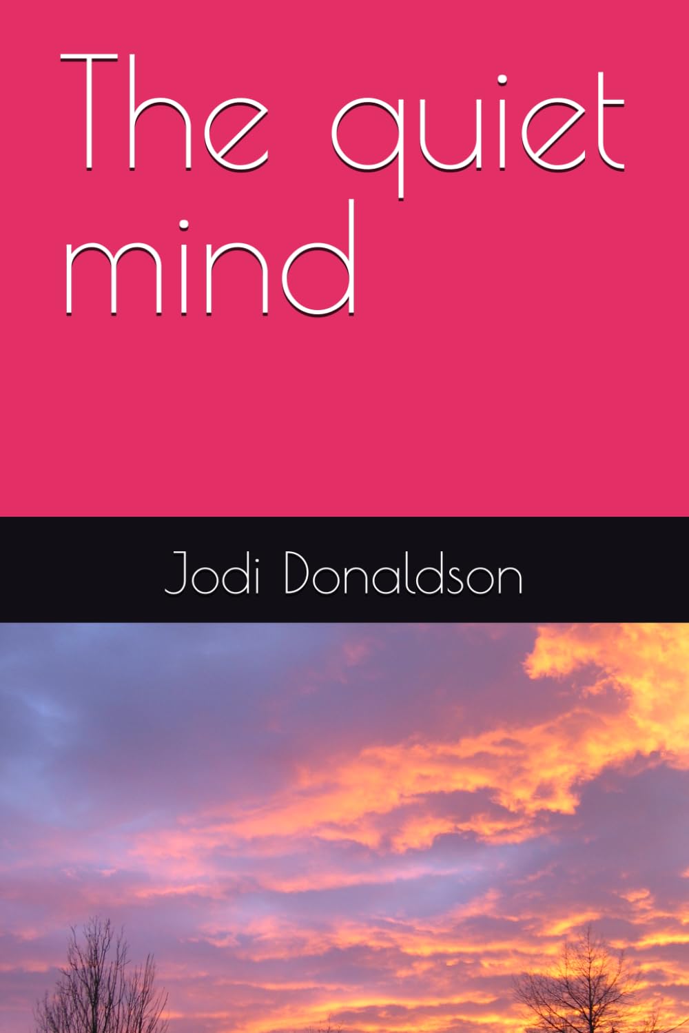 The quiet mind