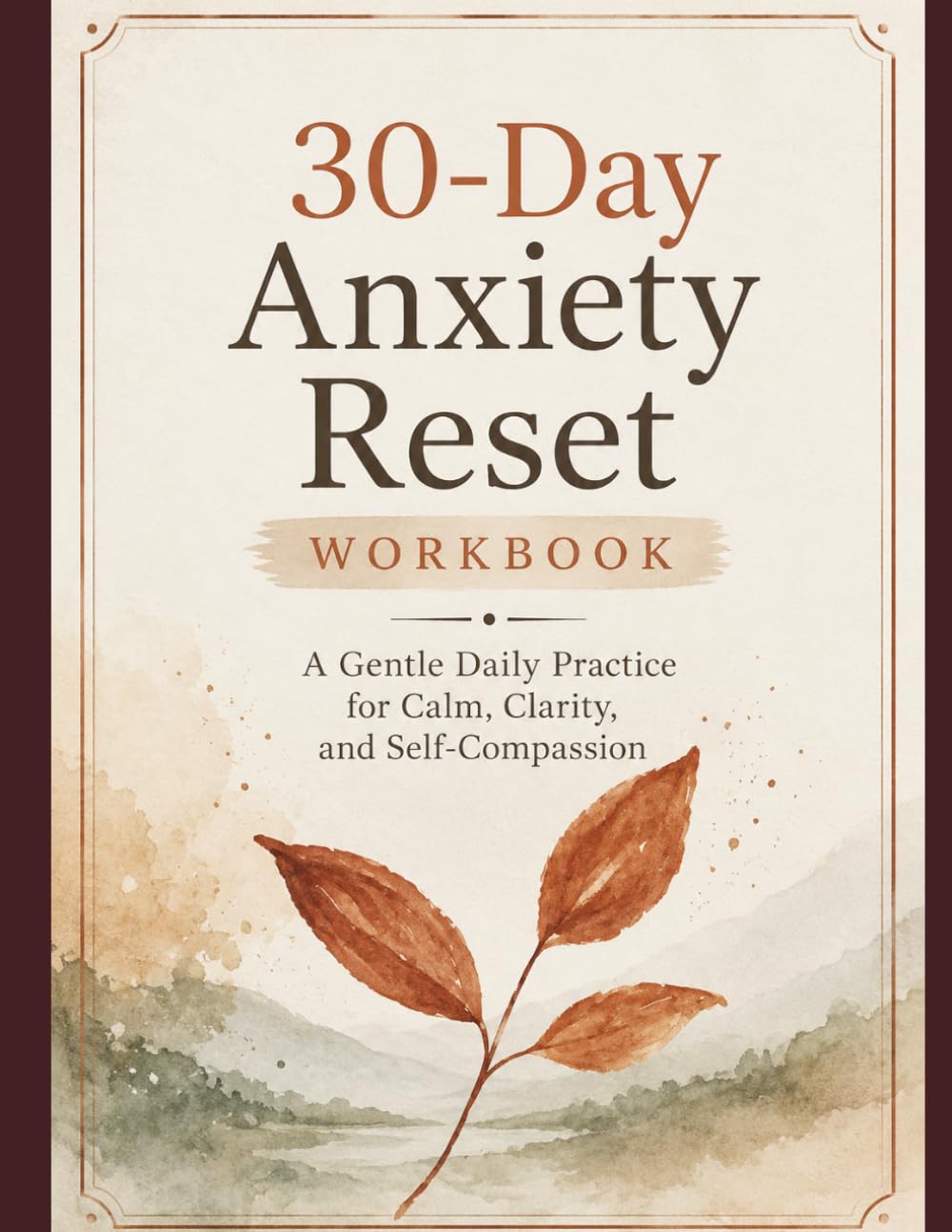 30-Day Anxiety Reset Workbook
