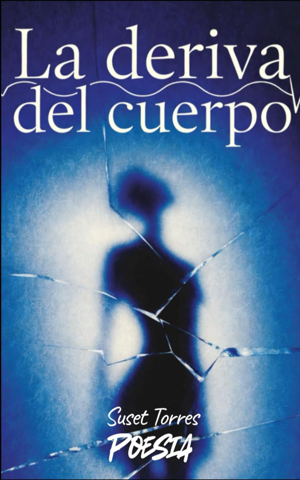 LA DERIVA DEL CUERPO