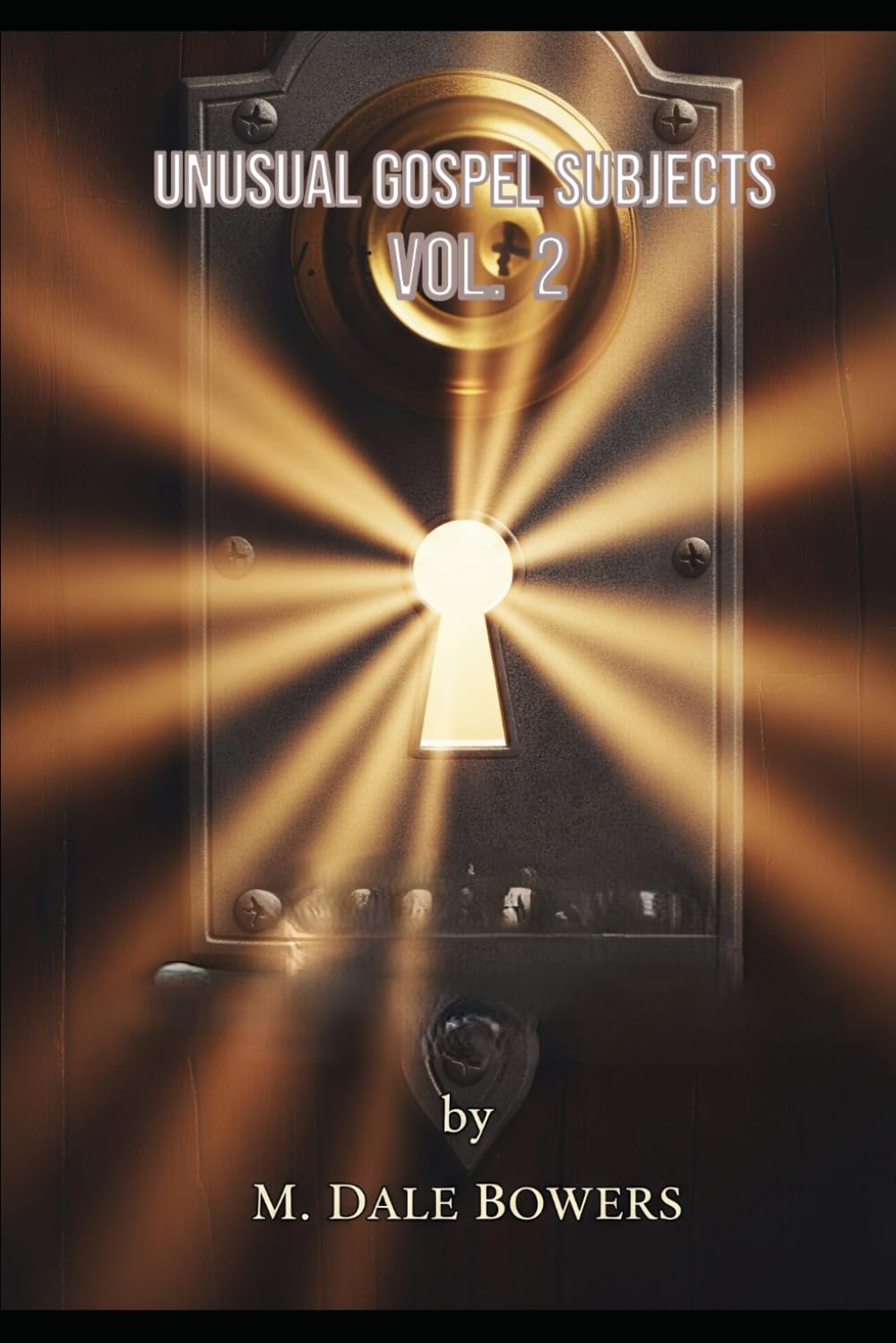 UNUSUAL GOSPEL SUBJECTS VOL. 2