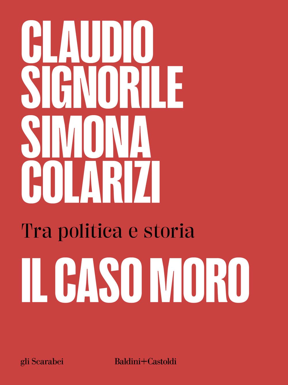 Il Caso Moro. Tra Politica E Storia - 4