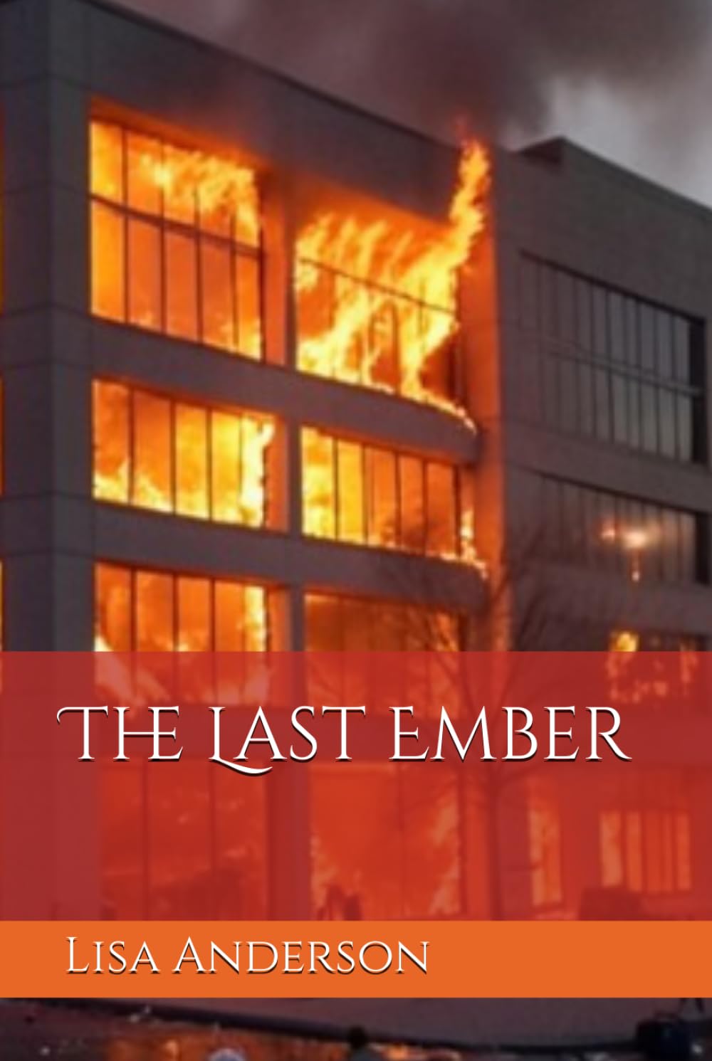 The Last Ember