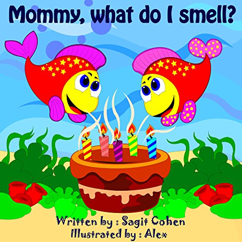 Amazon Children's books Mommy What Do I Smell? Beautiful