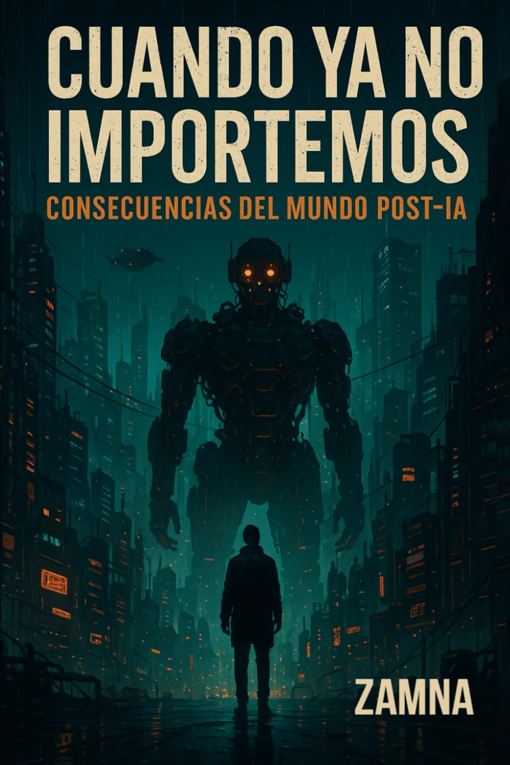 Cuando Ya No Importemos: Consecuencias del Mundo Post-IA