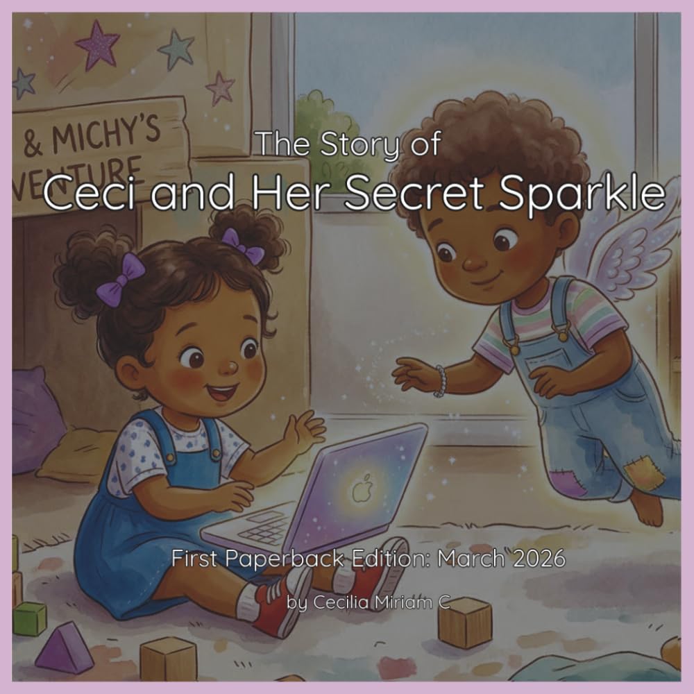 The Story of Ceci and Her Secret Sparkle