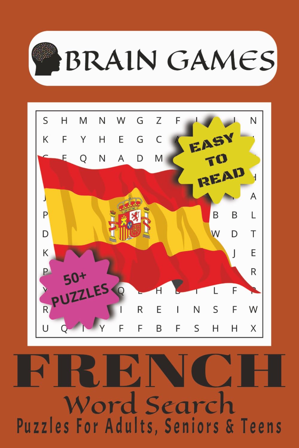 Spanish Word Search Puzzle: Word Searches with Easy-to-Read Print About Spanish, Spain Culture, Spanish word Puzzle and More I 6x9 Inches, 110 Pages I ... Gift for Vacations, Holidays.