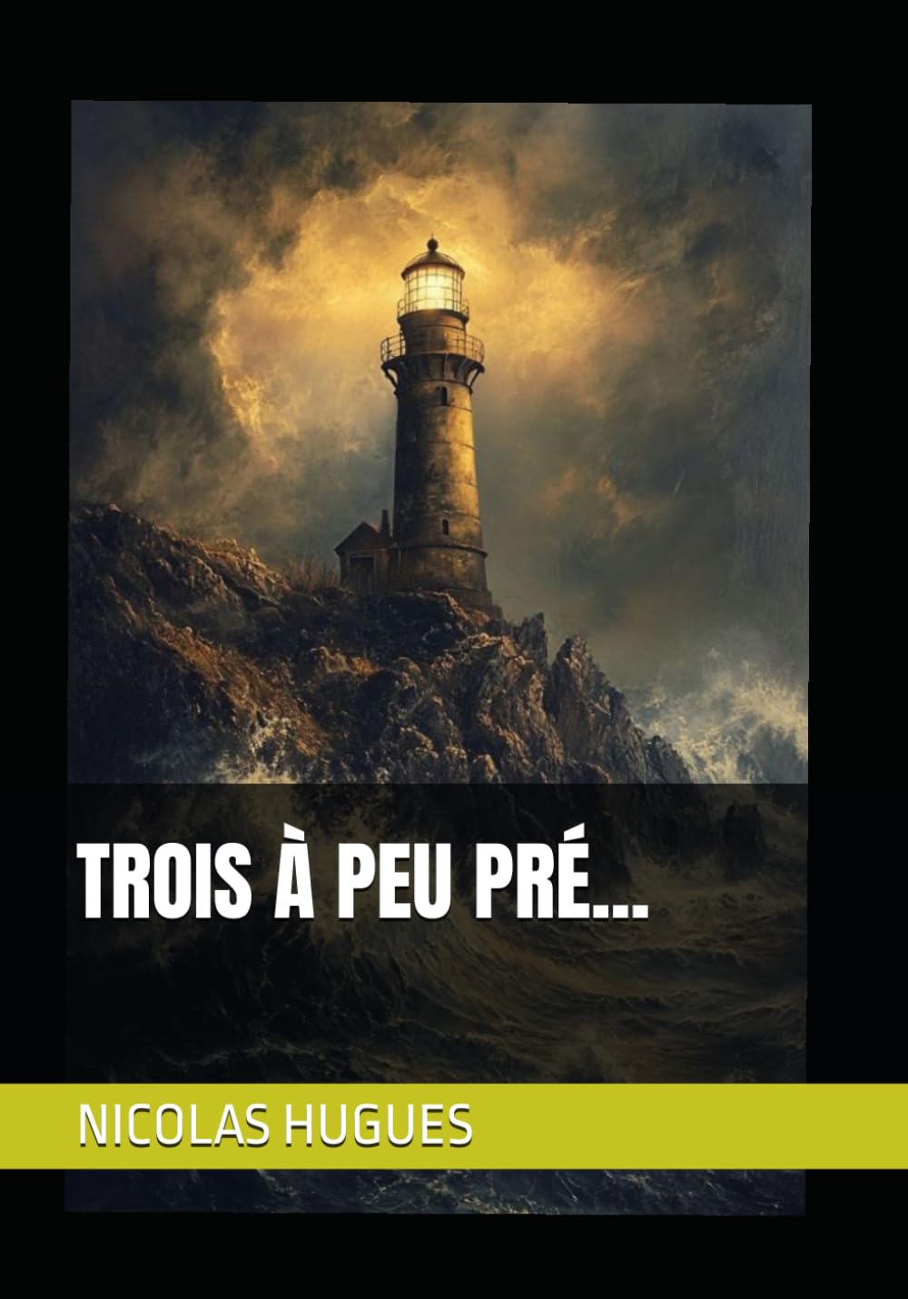 TROIS À PEU PRÉ...