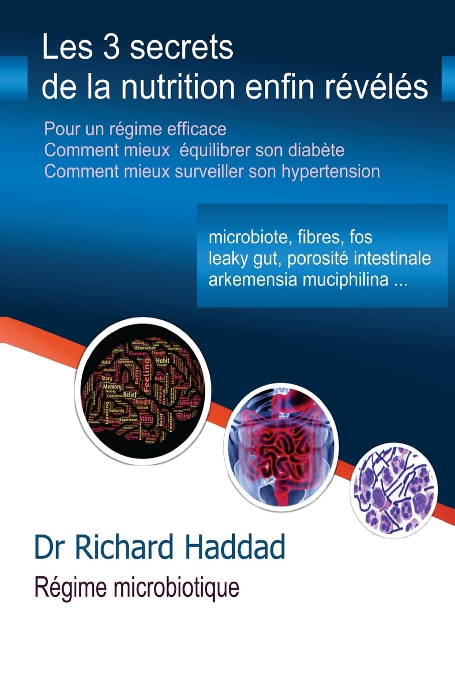 les 3 secrets de la nutrition enfin révélés
