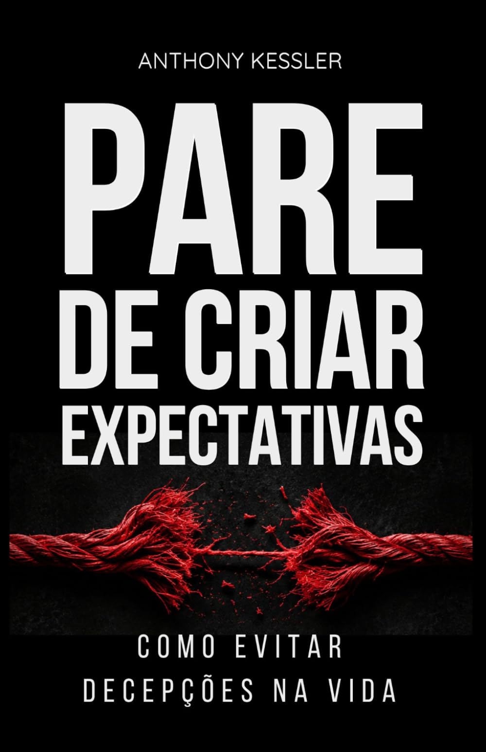 Pare De Criar Expectativas: Como Evitar Decepções Na Vida