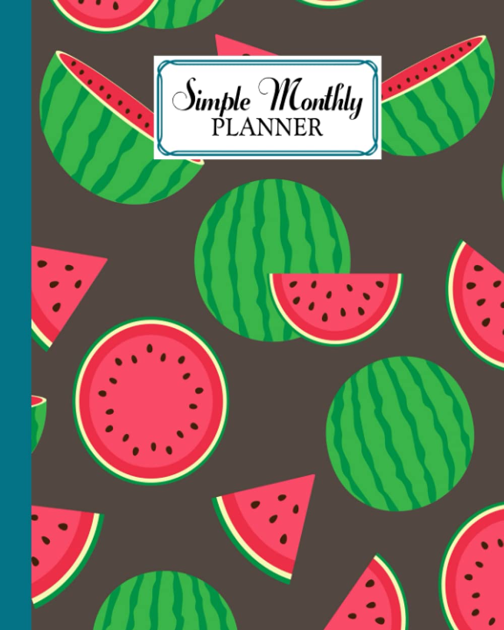 Simple Monthly Planners watermelon Simple Monthly Planners, Pretty