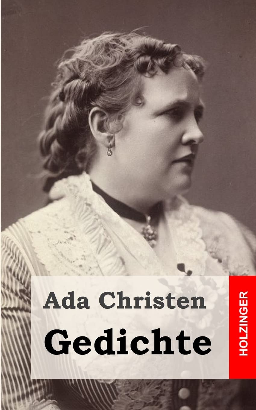 Gedichte: Lieder einer Verlorenen / Aus der Asche / Schatten / Aus der Tiefe