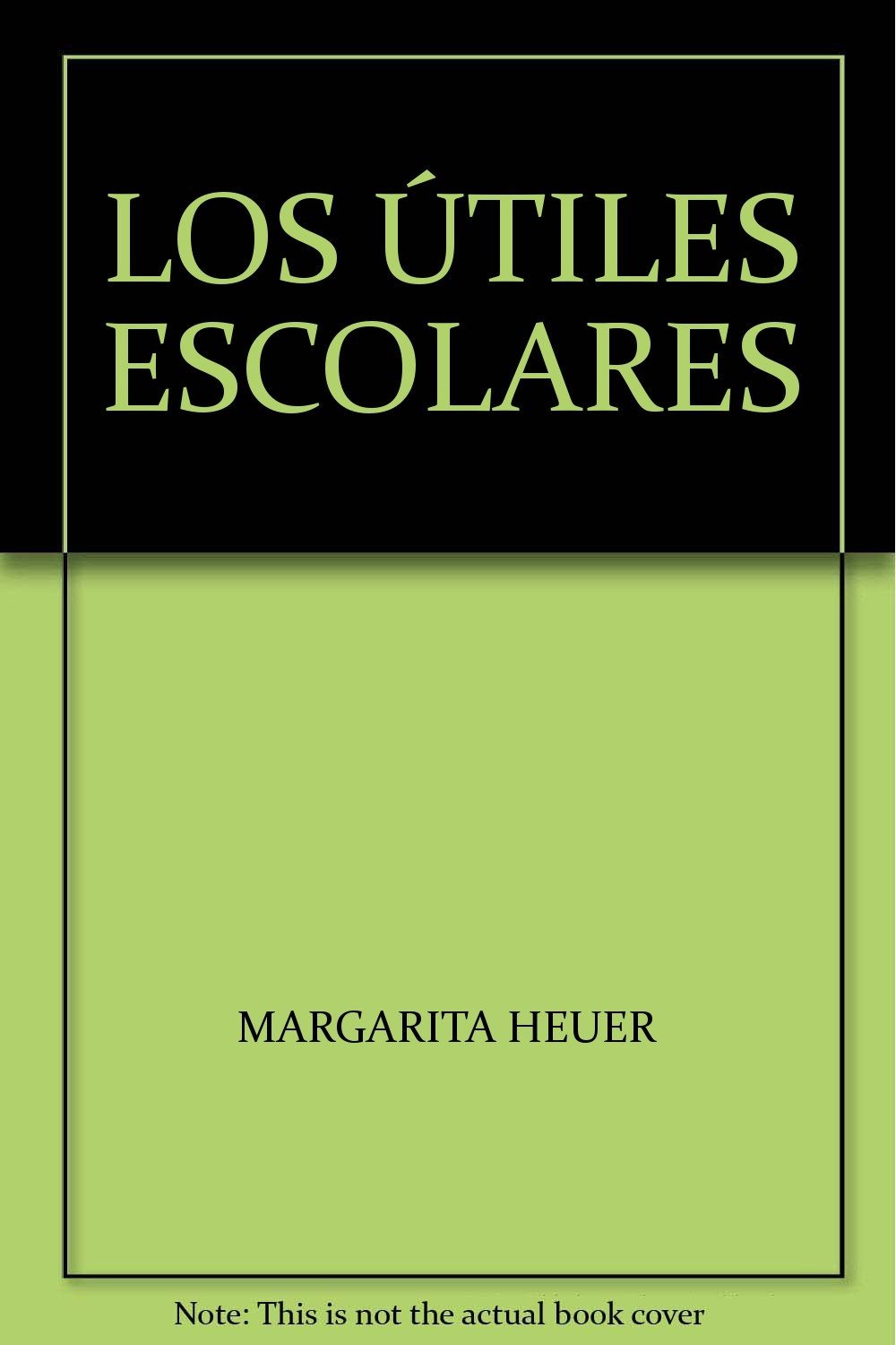 Los Utiles Escolares Margarita Heuer, TRILLAS, EDITORIAL