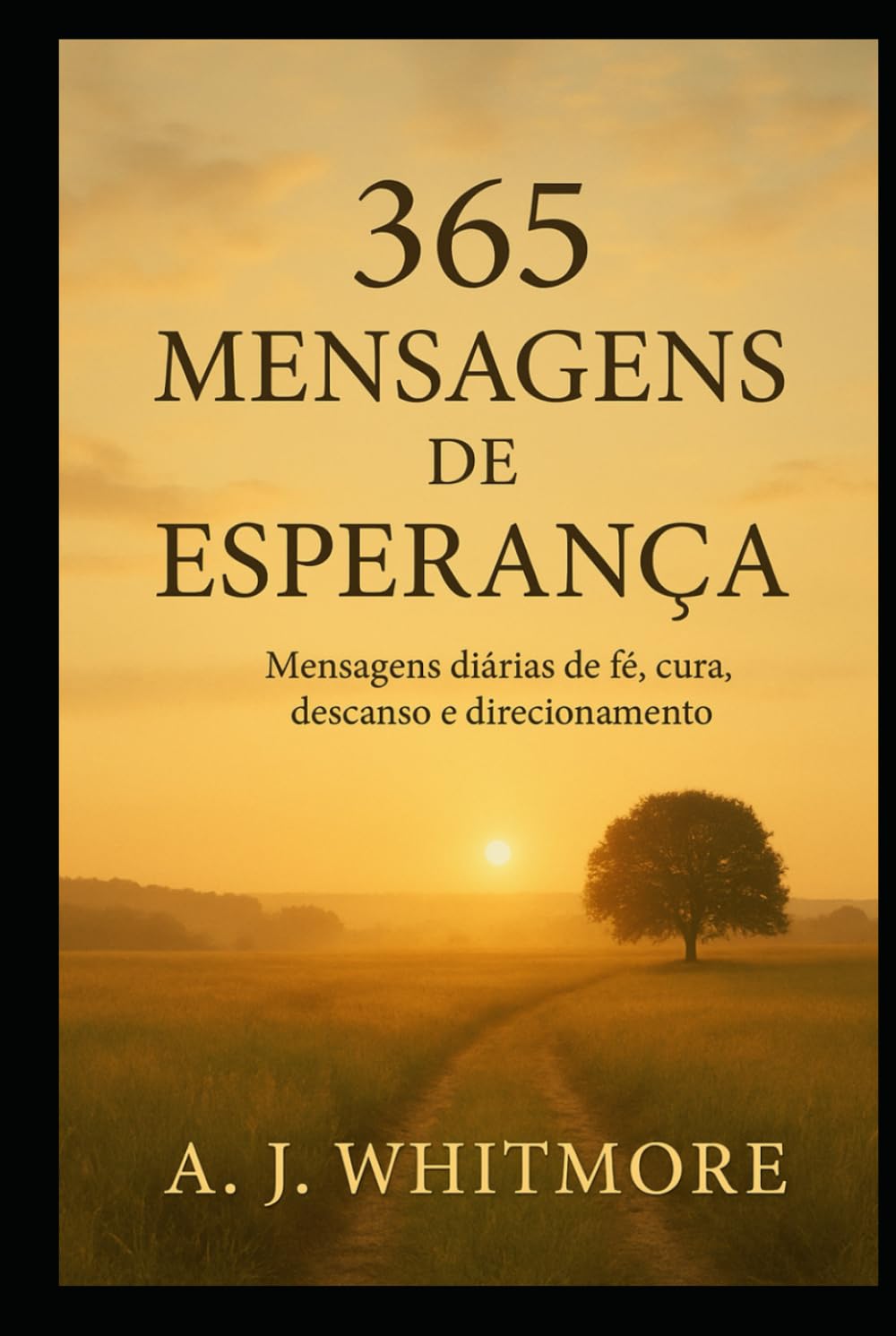 365 Mensagens de Esperança