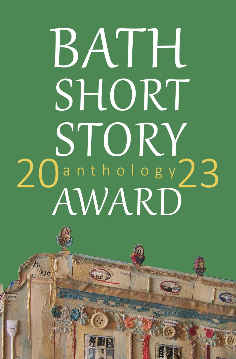 Bath Short Story Award Anthology 2023