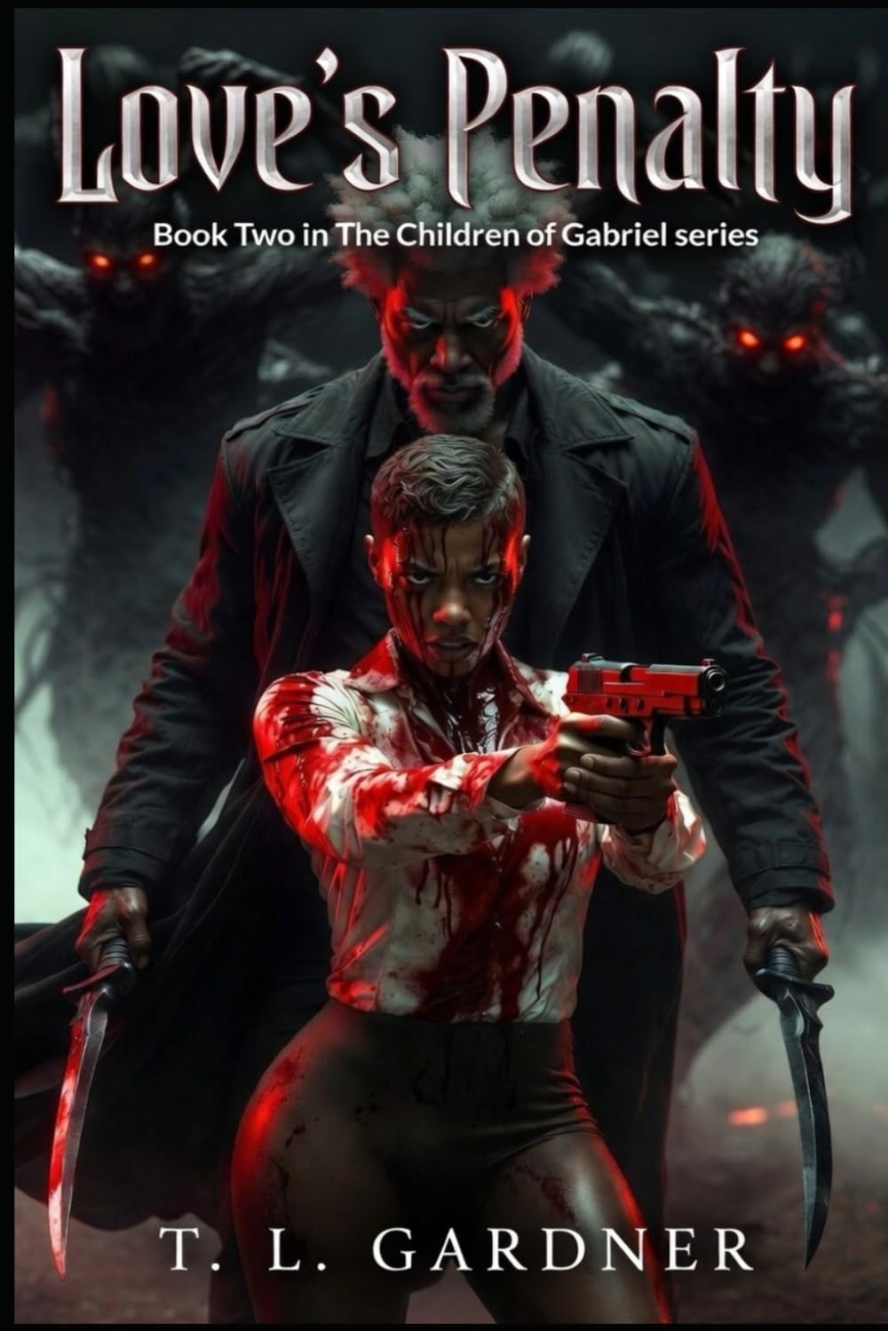 Love's Penalty: Children of Gabriel Book 2