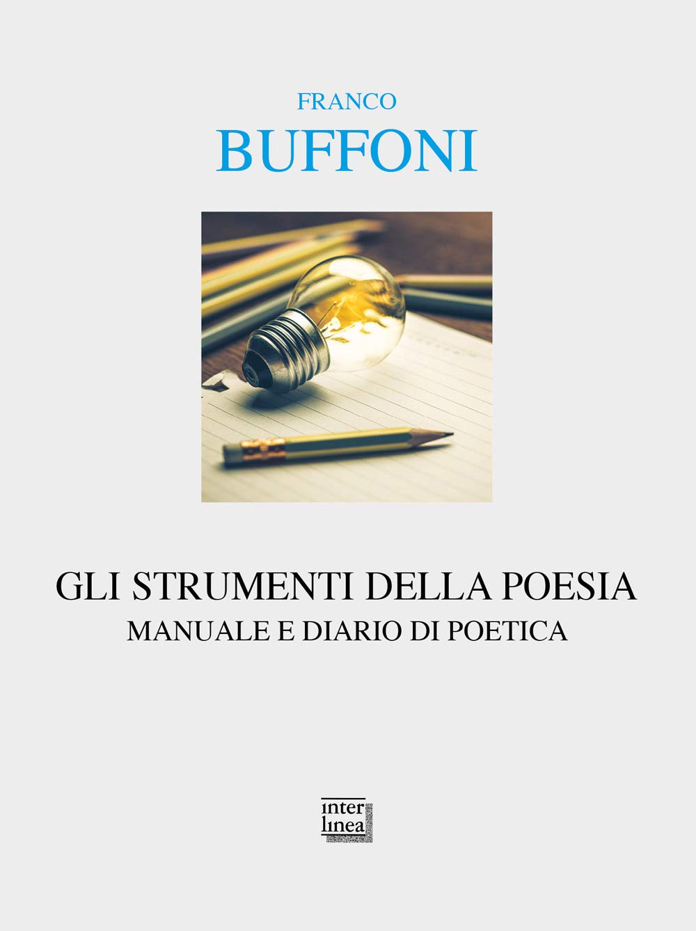 Gli Strumenti Della Poesia. Manuale E Diario Di Poetica - 4