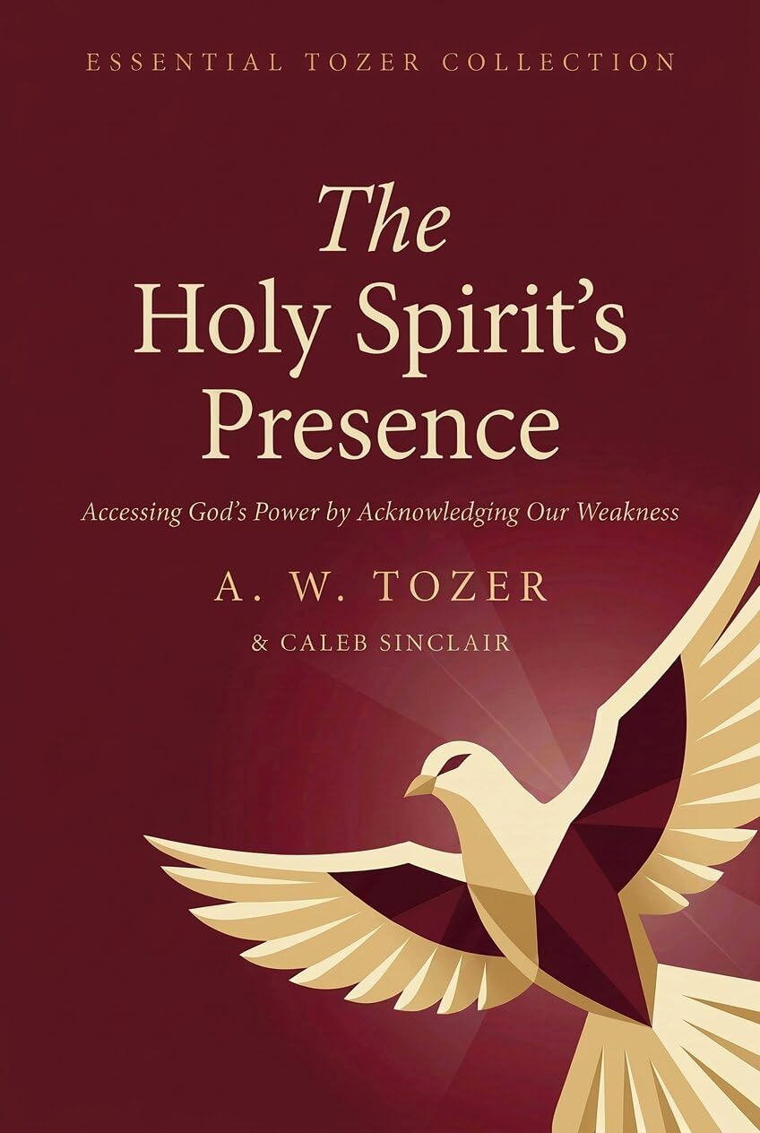 The Holy Spirit’s Presence: Accessing God's Power by Acknowledging Our Weakness