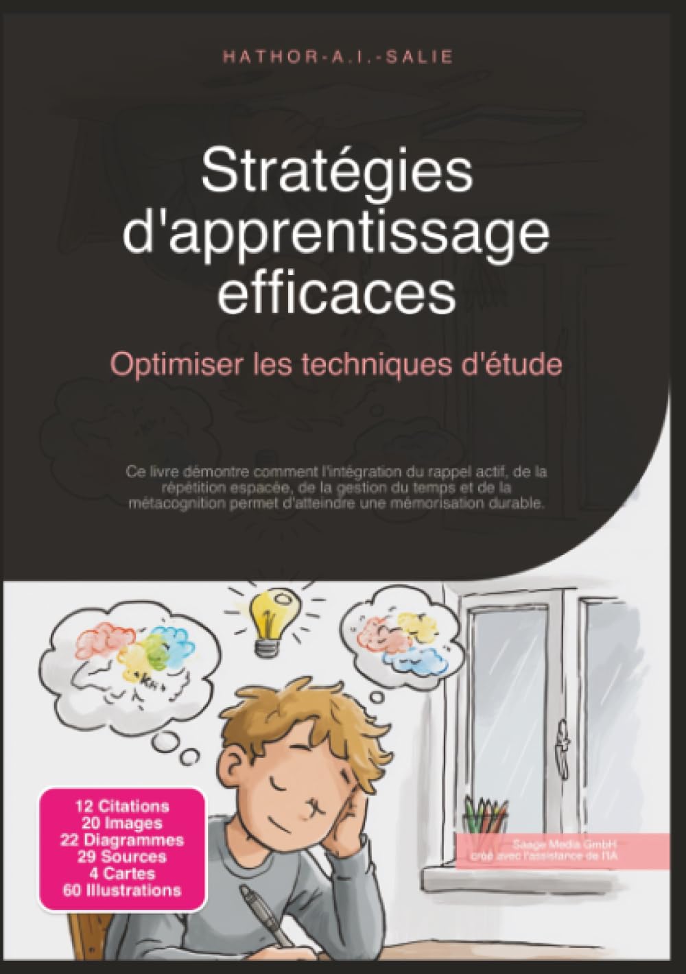 Stratégies d'apprentissage efficaces: Optimiser les techniques d'étude