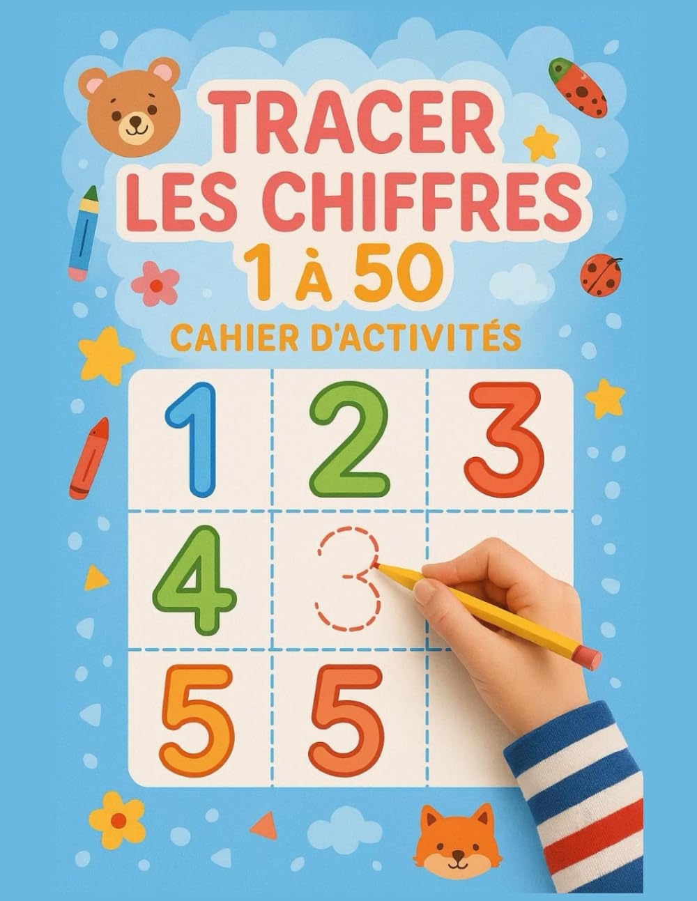 Cahier d'activités mathématiques pour tracer les chiffres 1 à 50: Premier livre d'activités pour apprendre les chiffres – pour les enfants en maternelle et les tout-petits