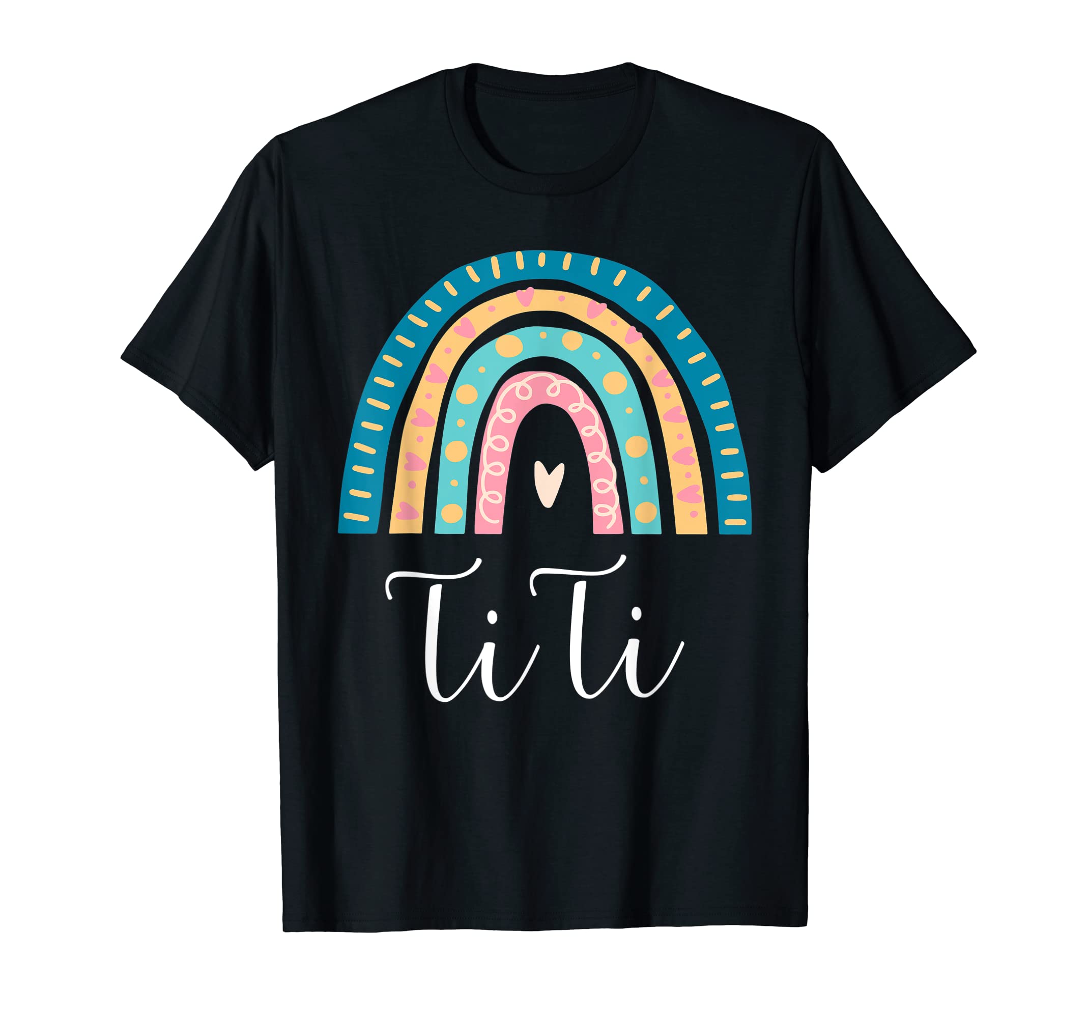 Titi Rainbow Gifts For Auntie Family Matching Birthday T-Shirt