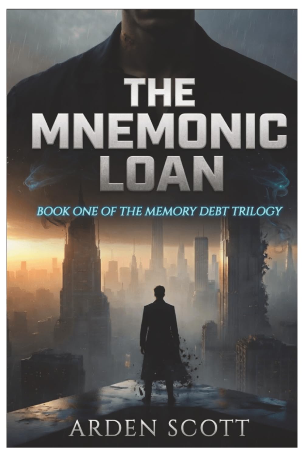 THE MNEMONIC LOAN: BOOK ONE OF THE MEMORY DEBT SERIES