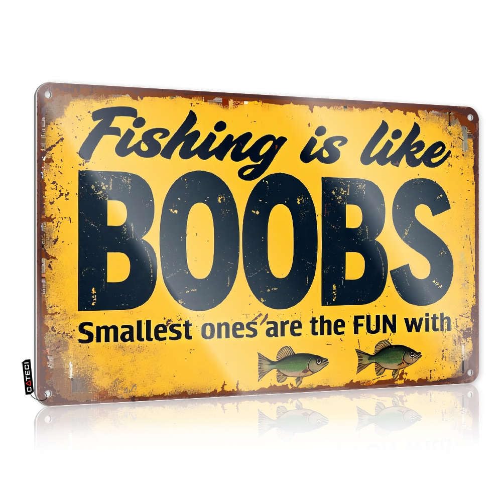 Fishing Is Like Boobs. Smallest Ones Are Fun With. Decore Garage Hanging | Preppy Poster Welcome Vintage Metal Wall Decor(30X40CM)
