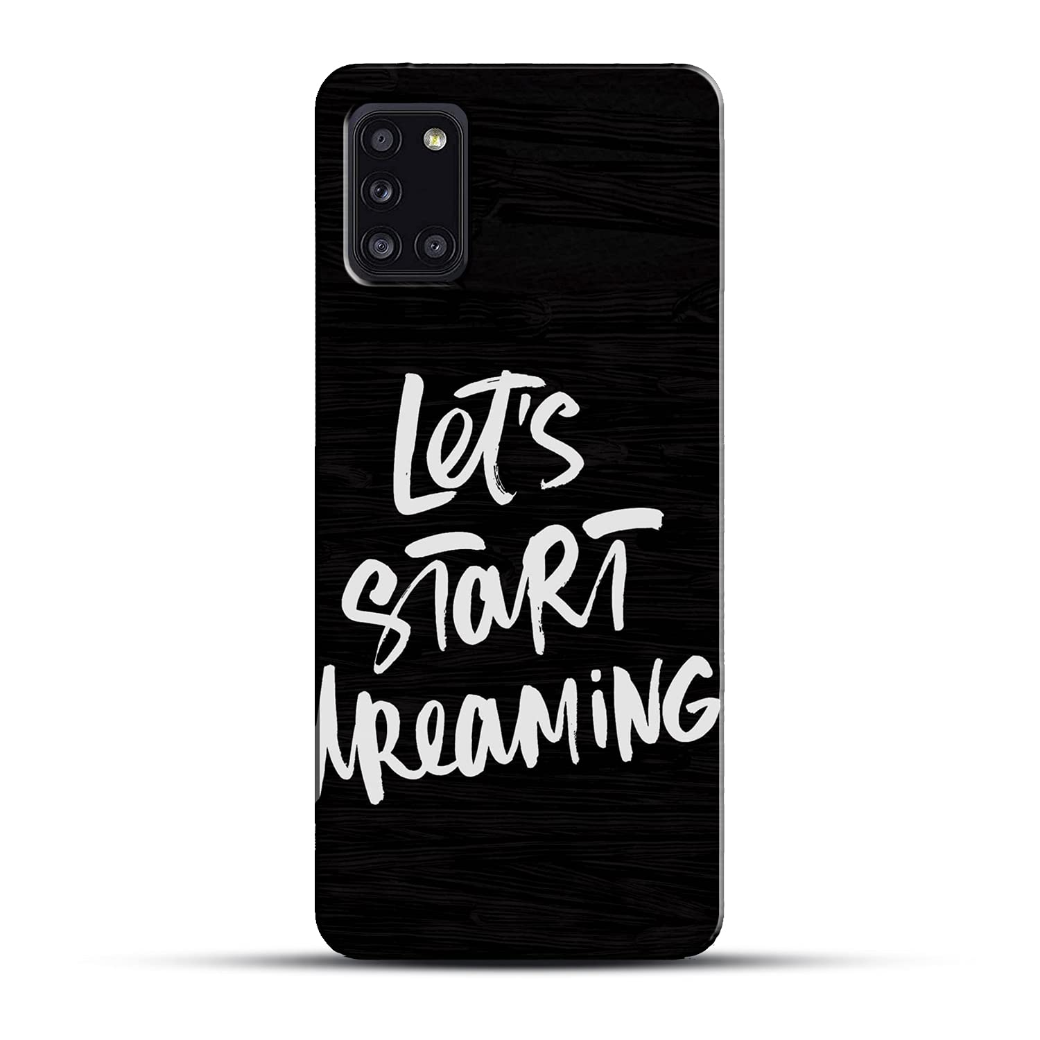 COLORflow Samsung A31 Back Cover (Quotes Let's Start DEAMING) Font