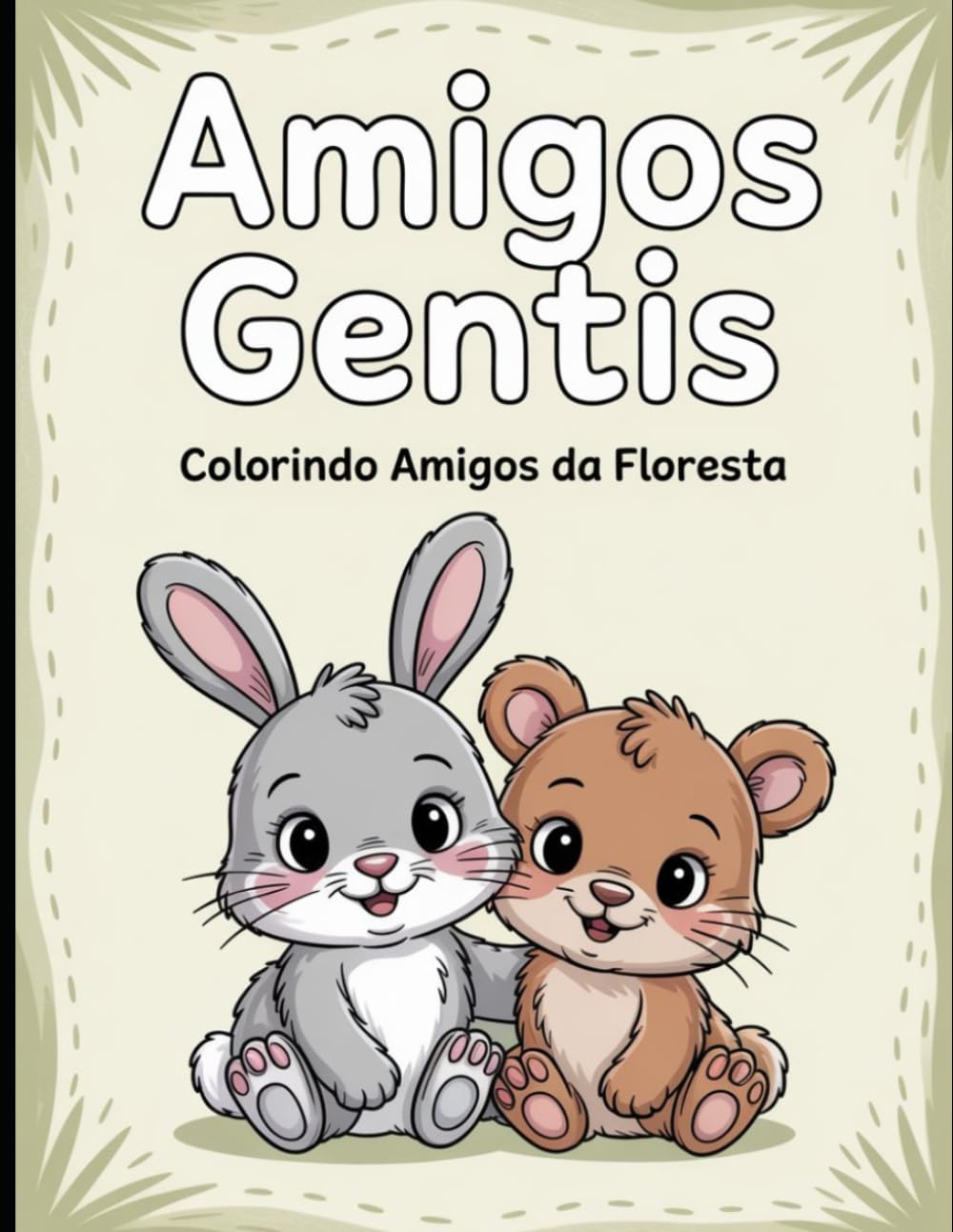 Amigos Gentis: Colorindo Amigos da Floresta