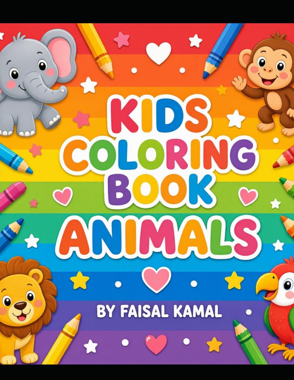Kids Coloring Book Animals: Cute and Fun Animal Coloring Pages for Kids Ages 3–6