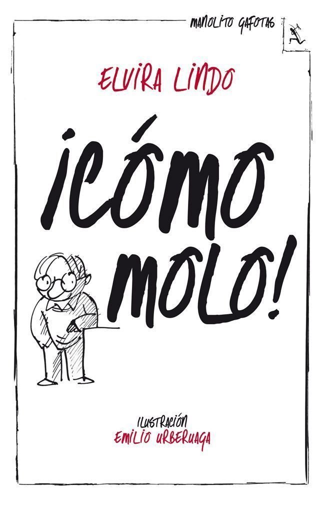 ¡Cómo molo! (Biblioteca furtiva) (Spanish Edition)