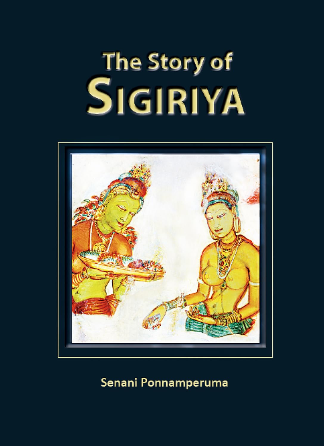 The Story of Sigiriya livre de chevet pour préparer un voyage au Sri Lanka