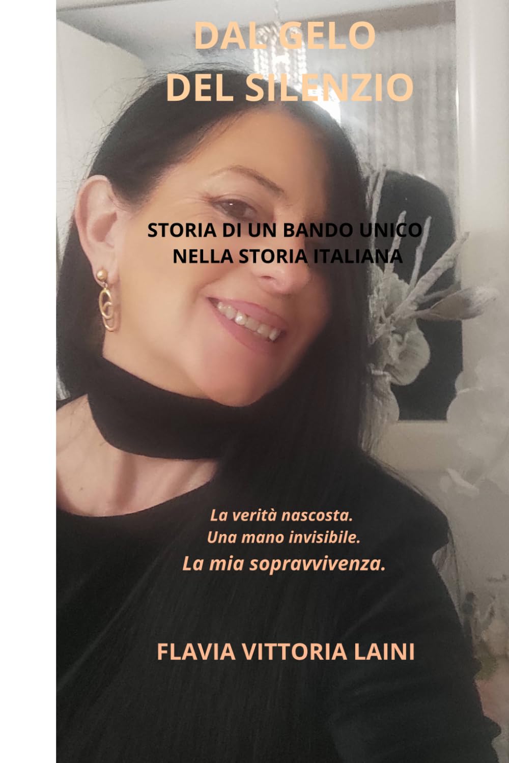 DAL GELO DEL SILENZIO: STORIA DI UN BANDO UNICO NELLA STORIA ITALIANA