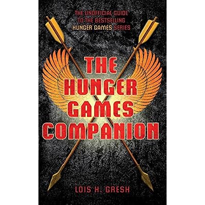 The Unofficial Hunger Games Companion