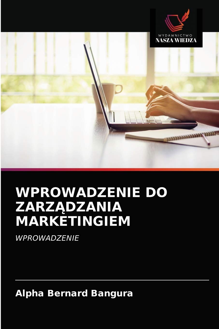 WPROWADZENIE DO ZARZĄDZANIA MARKETINGIEM