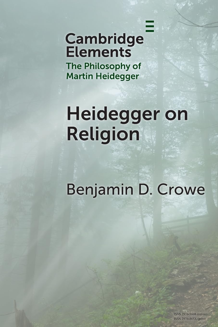 Heidegger on Religion (Elements in the Philosophy of Martin Heidegger)
