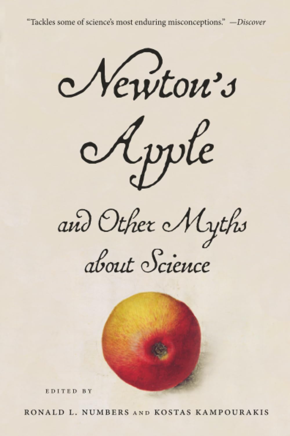 Newton’s Apple and Other Myths about Science