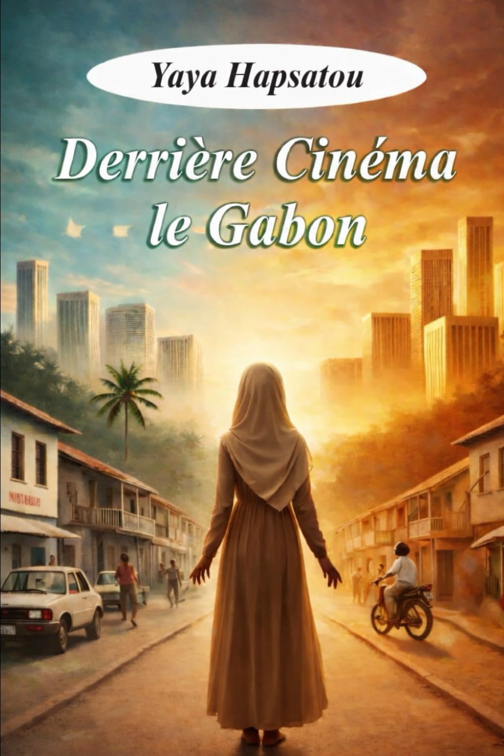 DERRIÈRE CINÉMA LE GABON