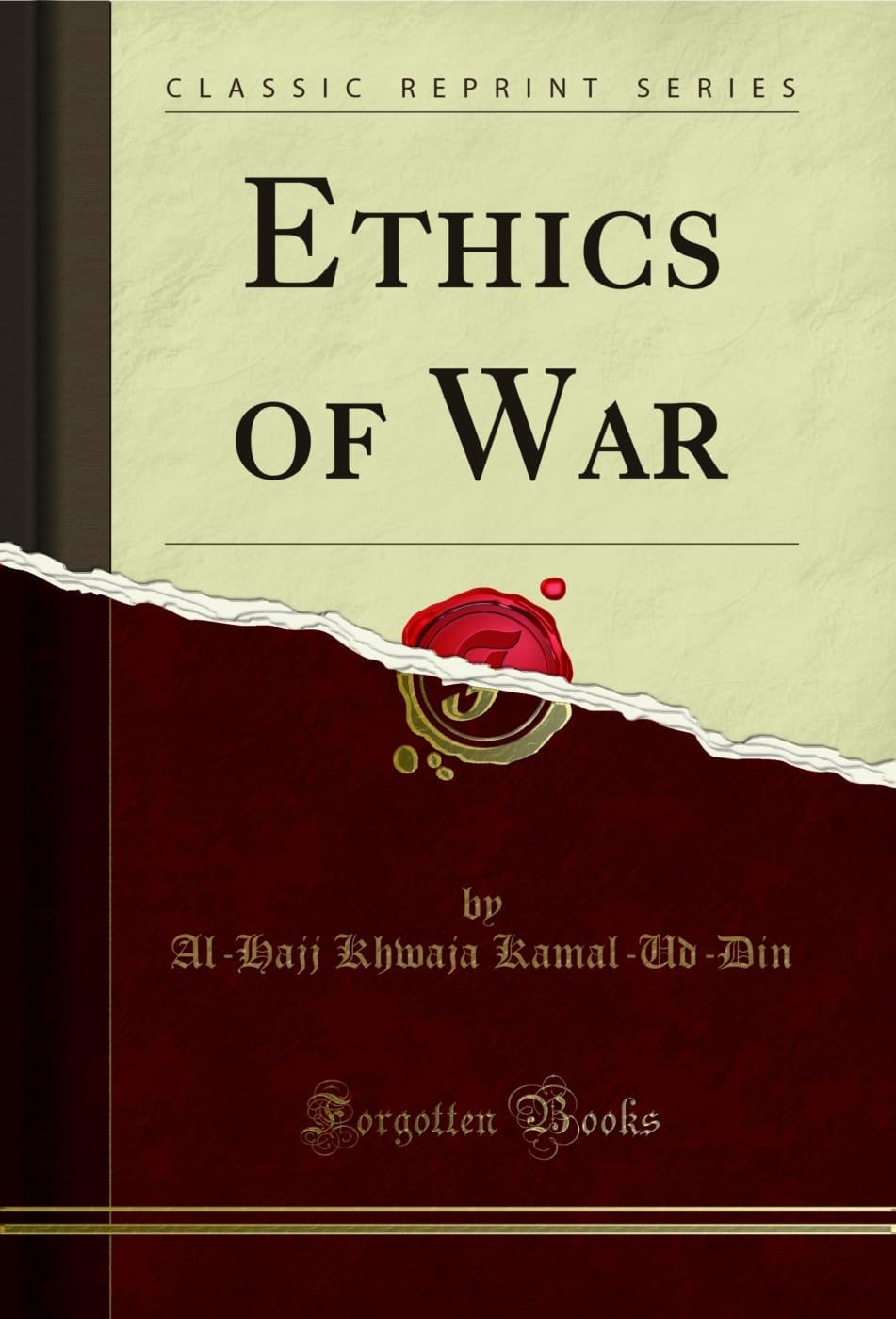 Ethics of War (Classic Reprint)